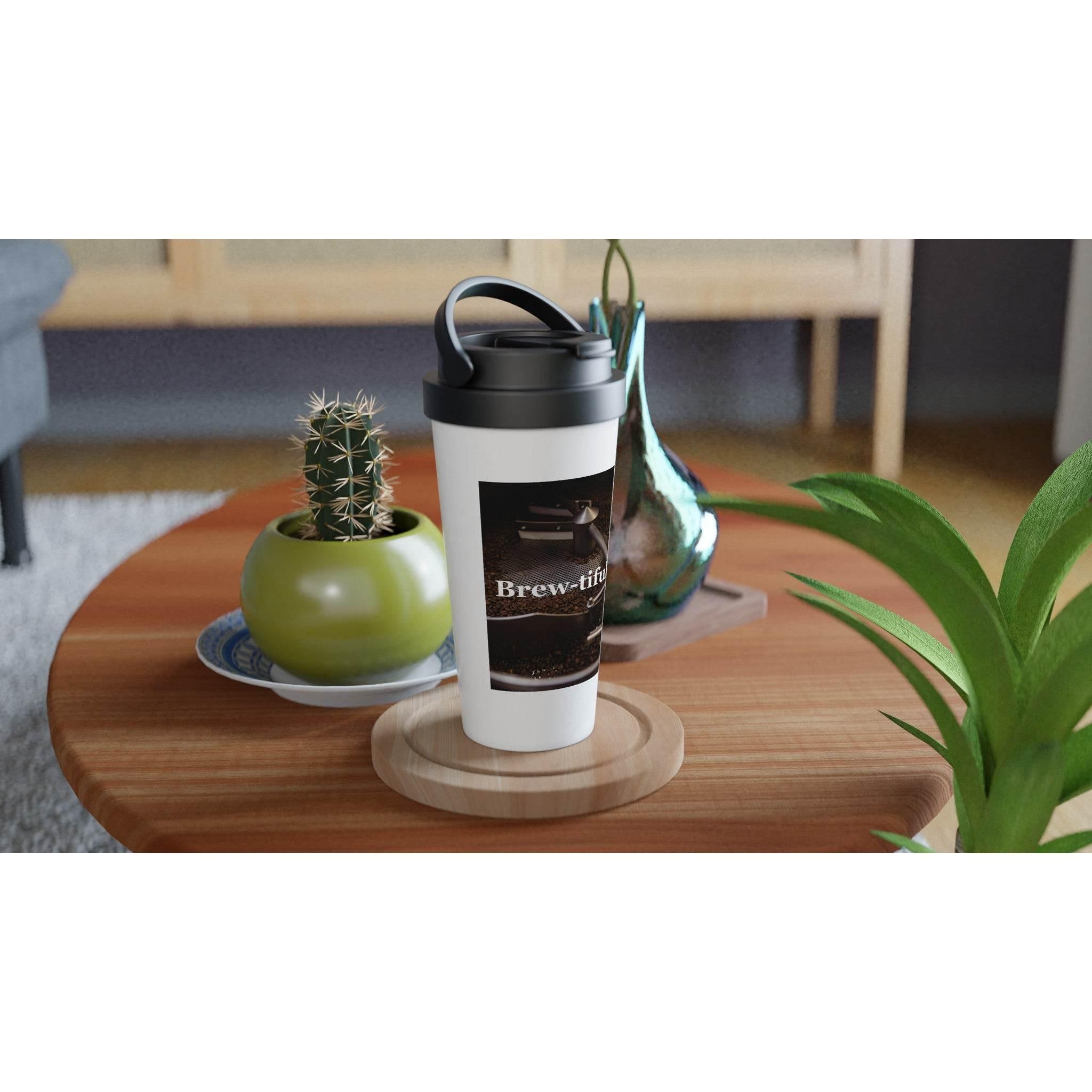 White 15oz Stainless Steel Travel Mug Brewtiful day - Hilstor
