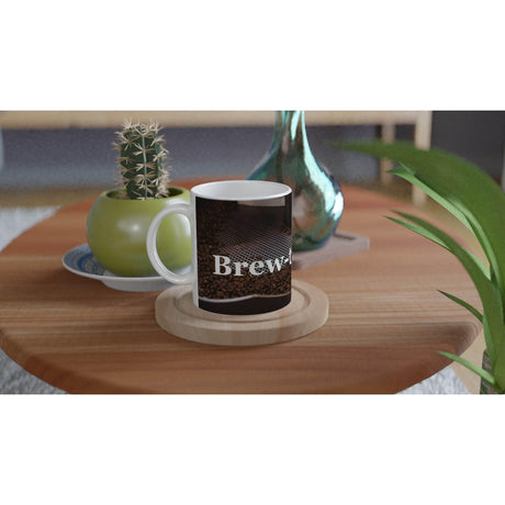 White 11oz Ceramic Mug Brewtiful day - Hilstor